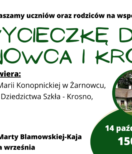 Wycieczka do Żarnowca i Krosna