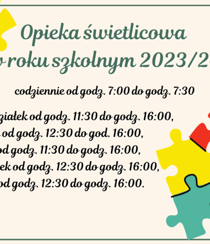 Opieka świetlicowa w roku szkonym 2023/24