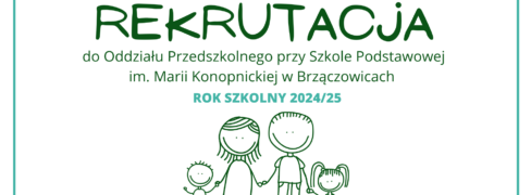 Rekrutacja do Oddziału Przedszkolnego w Szkole Podstawowej w Brzączowicach