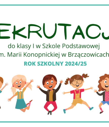 Rekrutacja do I klasy Szkoły Podstawowej