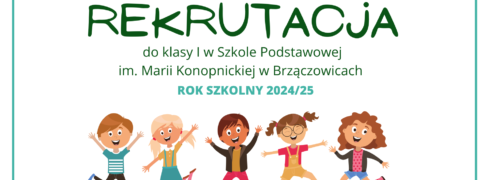 Rekrutacja do I klasy Szkoły Podstawowej