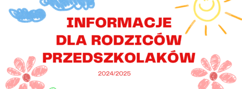 Informacja dla rodziców przedszkolaków