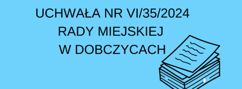 Uchwała w sprawie ustalania czasu bezpłatnego nauczania, wychowania i opieki oraz wysokości opłaty za korzystanie z wychowania przedszkolnego