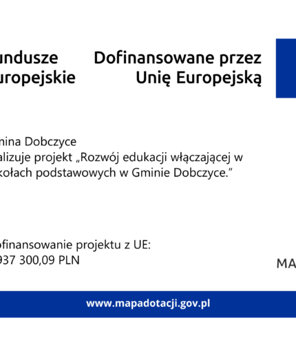 „Rozwój edukacji włączającej w szkołach podstawowych w Gminie Dobczyce.”